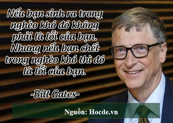 câu nói nổi tiếng của Bill Gates