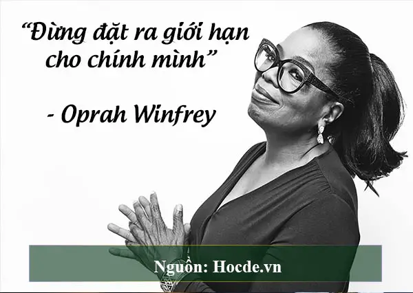 câu nói nổi tiếng của Oprah Winfrey