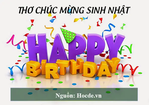 Top 20 Thơ chúc mừng sinh nhật người yêu, bạn bè, người thân Ý Nghĩa