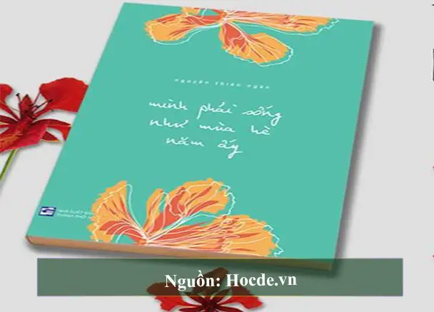 Mình Phải Sống Như Mùa Hè Năm Ấy Mình Phải Sống Như Mùa Hè Năm Ấy