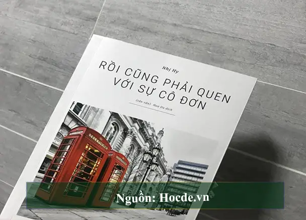 Rồi Cũng Phải Quen Với Sự Cô Đơn Rồi Cũng Phải Quen Với Sự Cô Đơn
