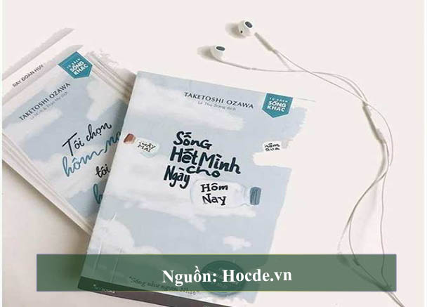 Sống Hết Mình Cho Ngày Hôm Nay Sống Hết Mình Cho Ngày Hôm Nay