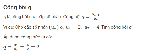 Cấp số nhân và công bội q